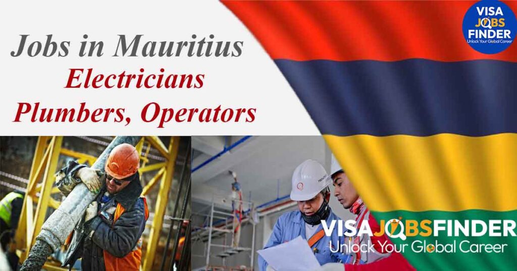 Jobs-in-Mauritius-for-Electricians-Plumbers-Operators-1