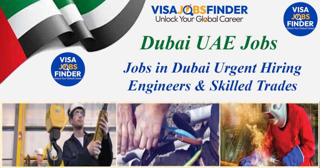 jobs-in-dubai-urgent-hiring-engineers-skilled-trades