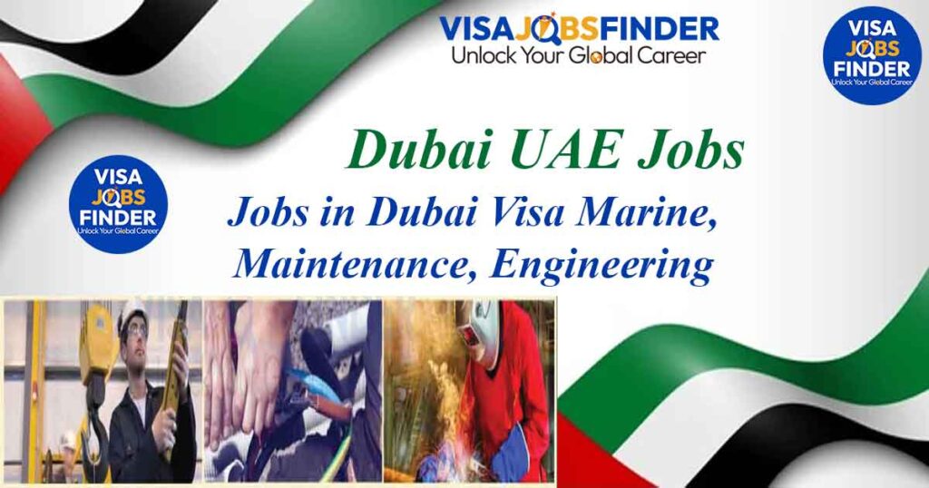 Jobs-in-Dubai-Visa-Marine,-Maintenance,-Engineering